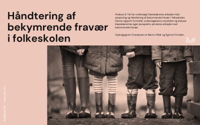 Forside for rapport om håndtering af bekymrende skolefravær i folkeskolen