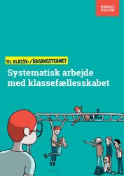 Forside for rapport til klasse-/årgangsteamet om systematisk arbejde med klassefællesskabet
